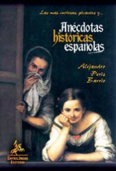 Anécdotas históricas españolas